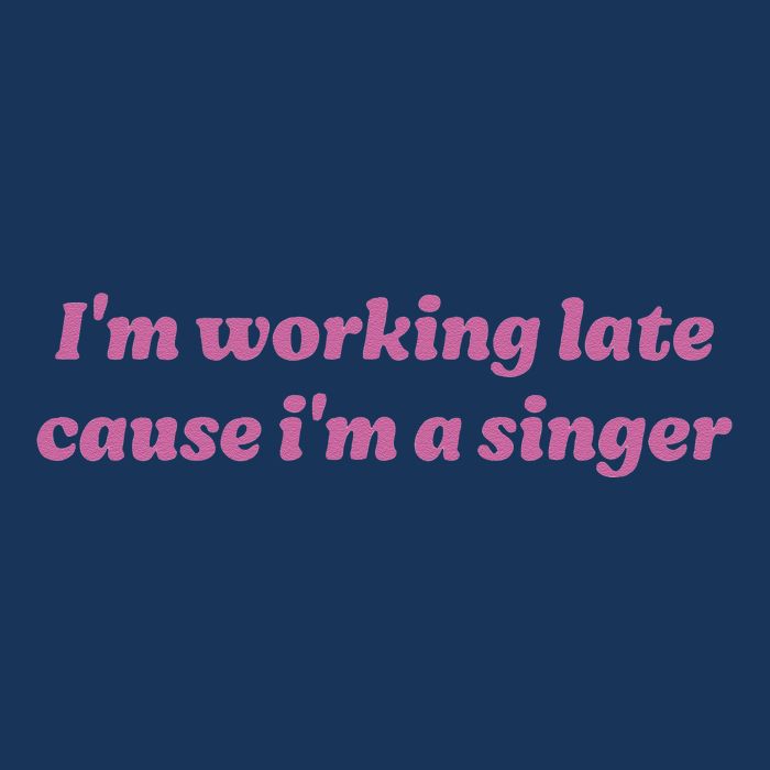 IM Working Late Cause IM A Singer Funny Sweat Cooling Performance Crew T-Shirt