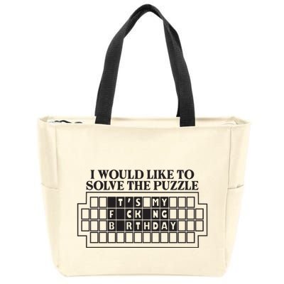 I Would Like To Solve The Puzzle Fuck The Patriarchy Zip Tote Bag
