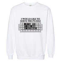 I Would Like To Solve The Puzzle Fuck The Patriarchy Garment-Dyed Sweatshirt