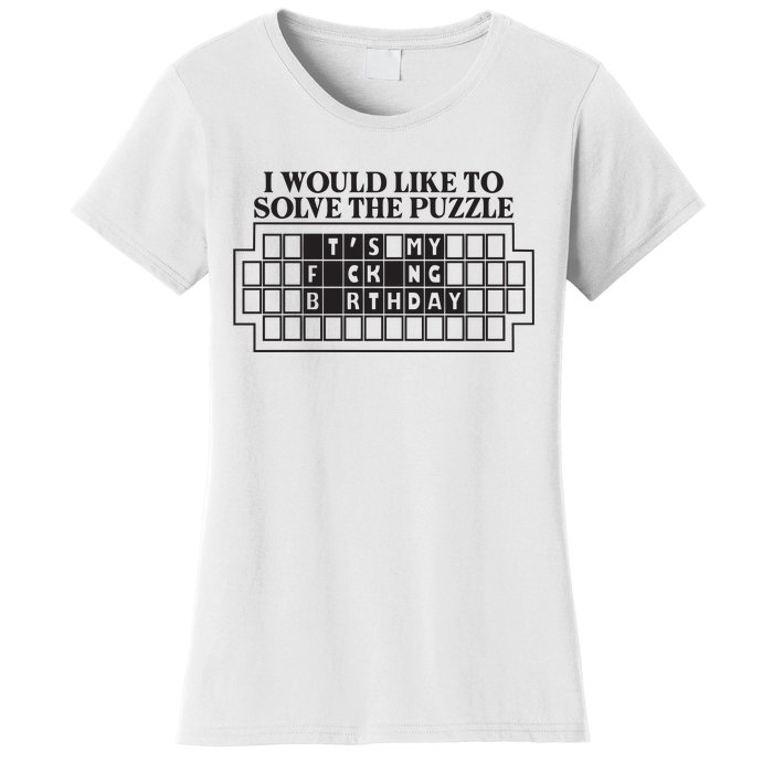 I Would Like To Solve The Puzzle Fuck The Patriarchy Women's T-Shirt