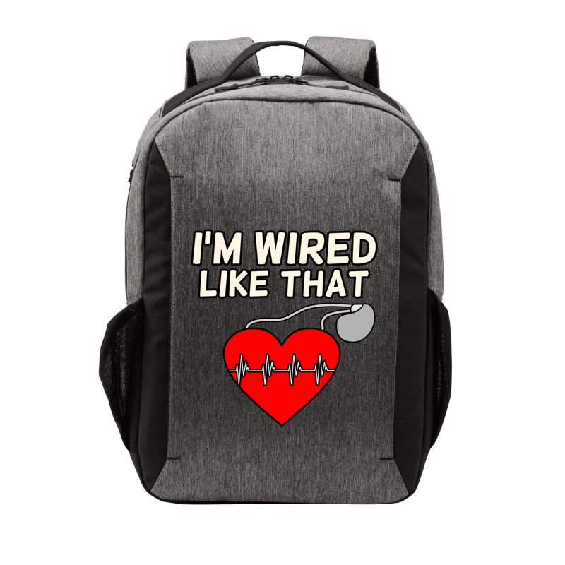 I'm Wired Like That Heart Disease Awareness Survivor Graphic Meaningful Gift Vector Backpack