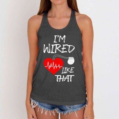 I'm Wired Like That Pacemaker Joke Heart Disease Awareness Funny Gift Women's Knotted Racerback Tank