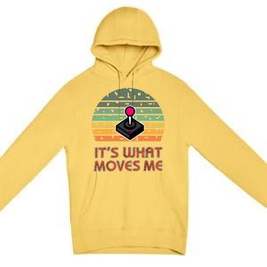 ItS What Moves Me Game Joystick For Gamers Gift Premium Pullover Hoodie