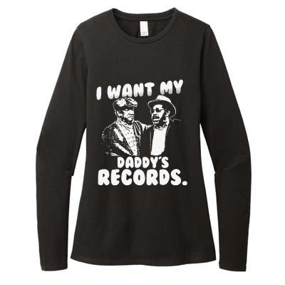 I Want My Daddy Records Womens CVC Long Sleeve Shirt