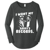 I Want My Daddy Records Women's Perfect Tri Tunic Long Sleeve Shirt