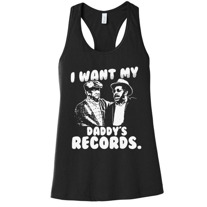 I Want My Daddy Records Women's Racerback Tank