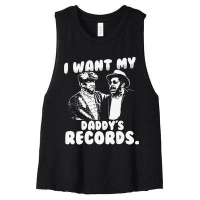 I Want My Daddy Records Women's Racerback Cropped Tank