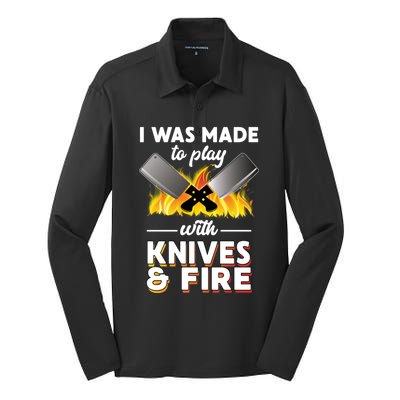 I Was Made To Play With Knives And Fire Chef Tools Gift Silk Touch Performance Long Sleeve Polo