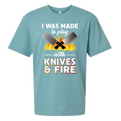 I Was Made To Play With Knives And Fire Chef Tools Gift Sueded Cloud Jersey T-Shirt