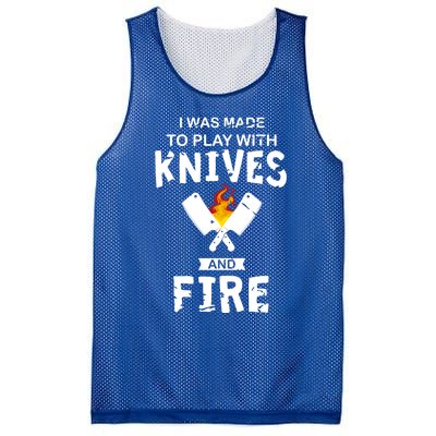 I Was Made To Play With Knives And Fire Cooking Kitchen Chef Gift Mesh Reversible Basketball Jersey Tank