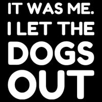 It Was Me I Let The Dogs Out Funny Hilarious Cropped Pullover Crew