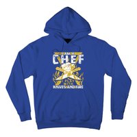 I Was Made To Play With Knives And Fire For Skilled Chef Gift Hoodie