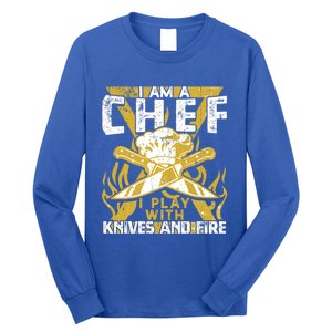 I Was Made To Play With Knives And Fire For Skilled Chef Gift Long Sleeve Shirt