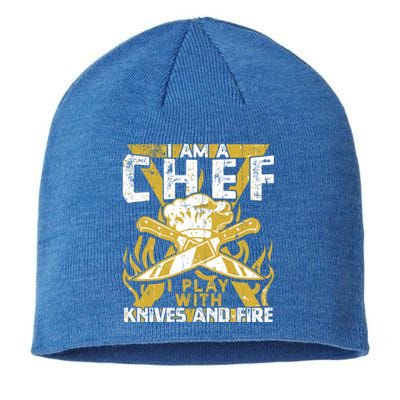 I Was Made To Play With Knives And Fire For Skilled Chef Gift Sustainable Beanie