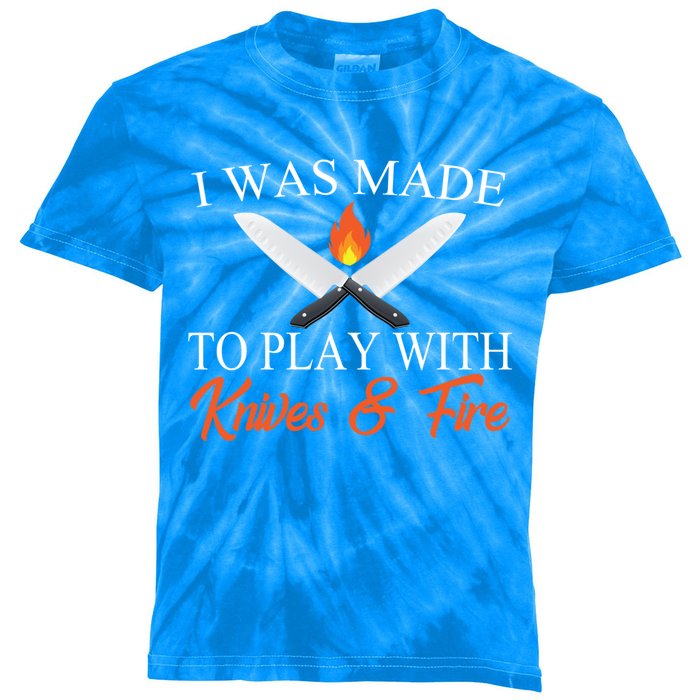 I Was Made To Play With Knives And Fire Funny Chef Costume Gift Kids Tie-Dye T-Shirt