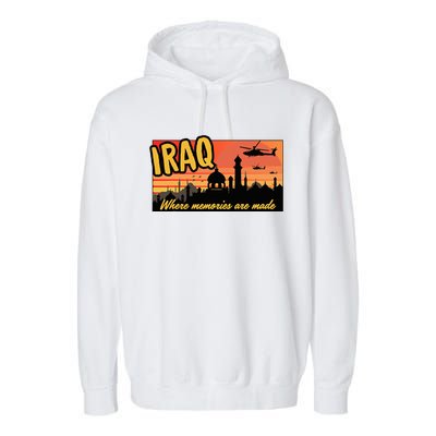 Iraq Where Memories Are Made Oif  Military Tourist Retro Garment-Dyed Fleece Hoodie