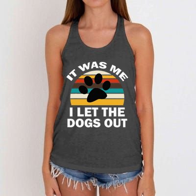 It Was Me I Let The Dogs Out Funny Puppy Lover Women's Knotted Racerback Tank