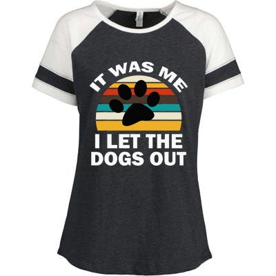 It Was Me I Let The Dogs Out Funny Puppy Lover Enza Ladies Jersey Colorblock Tee