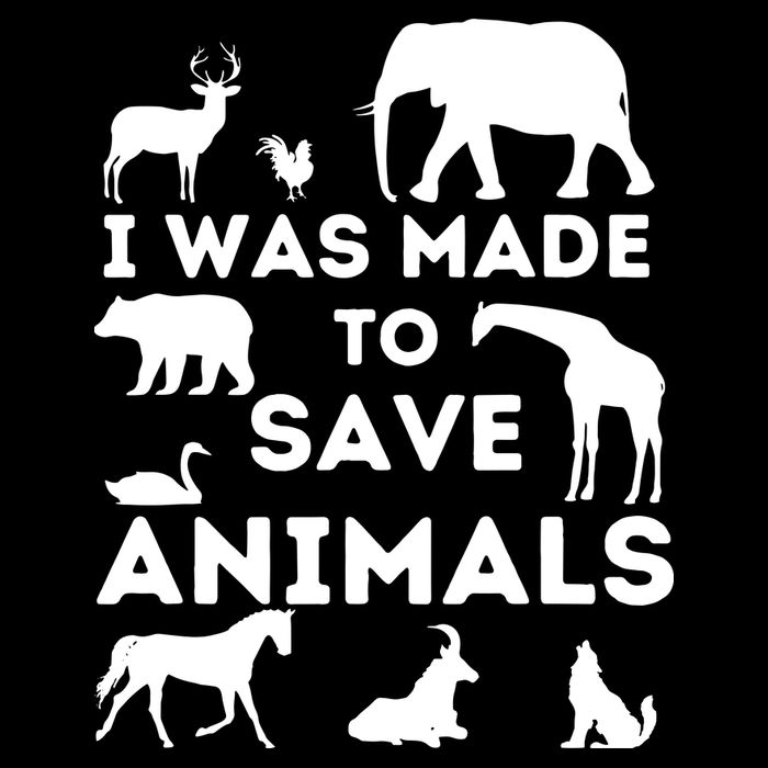 I Was Made To Save Animals Animal Rescue Protection Bag