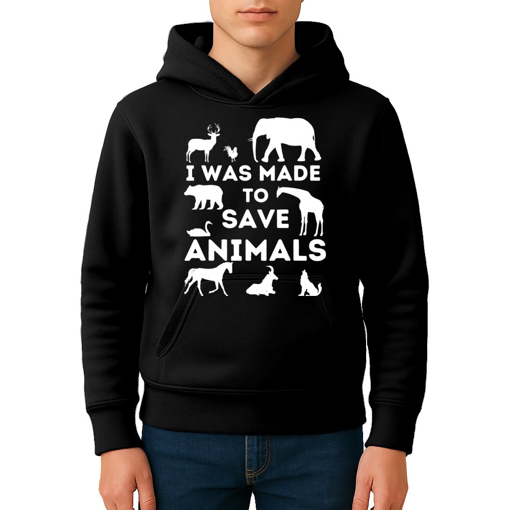 I Was Made To Save Animals Animal Rescue Protection Kids Hoodie