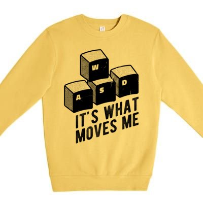 Its What Moves Me Game Wasd Keyboards Gamer Minimal Outfit Gift Premium Crewneck Sweatshirt