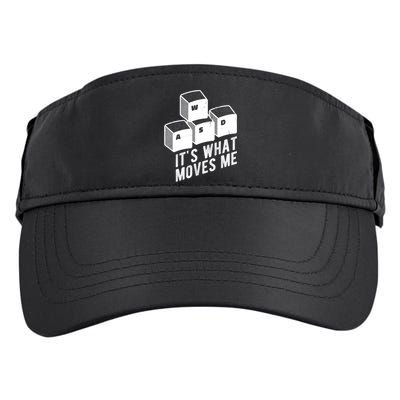 Its What Moves Me Game Wasd Keyboards Gamer Minimal Outfit Gift Adult Drive Performance Visor