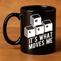 Its What Moves Me Game Wasd Keyboards Gamer Minimal Outfit Gift 11oz C Handle Ceramic Mug