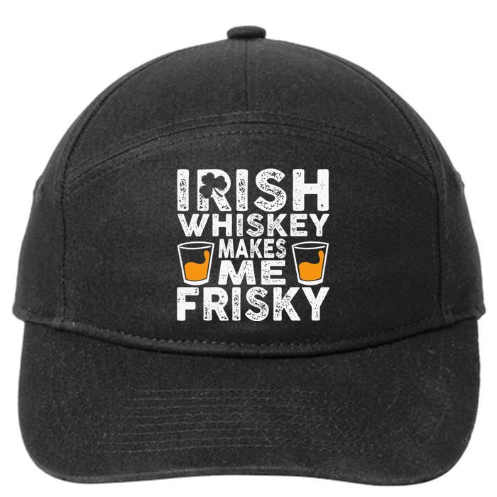 Irish Whiskey Makes Me Frisky Funny St Patricks Day Gifts 7-Panel Snapback Hat