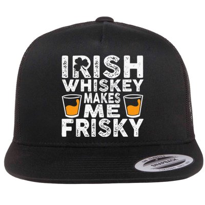 Irish Whiskey Makes Me Frisky Funny St Patricks Day Gifts Flat Bill Trucker Hat