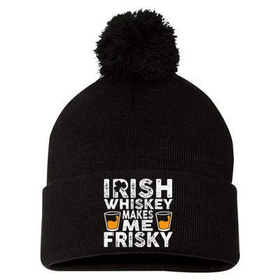 Irish Whiskey Makes Me Frisky Funny St Patricks Day Gifts Pom Pom 12in Knit Beanie