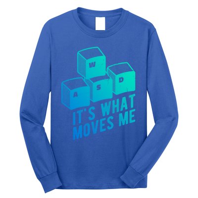 Its What Moves Me Game Wasd Keyboards Gamer Minimal Outfit Gift Long Sleeve Shirt