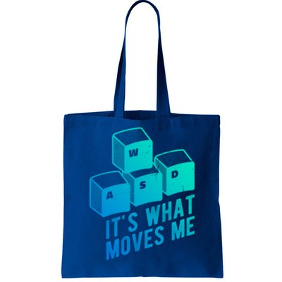 Its What Moves Me Game Wasd Keyboards Gamer Minimal Outfit Gift Tote Bag