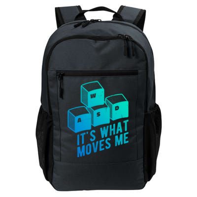 Its What Moves Me Game Wasd Keyboards Gamer Minimal Outfit Gift Daily Commute Backpack