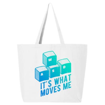 Its What Moves Me Game Wasd Keyboards Gamer Minimal Outfit Gift 25L Jumbo Tote