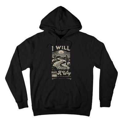 I Will Make A Way Isaiah 43 19 Christian Hoodie