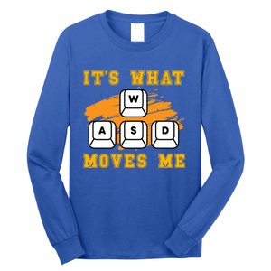 ItS What Moves Me Funny Gamer Humor Great Gift Long Sleeve Shirt