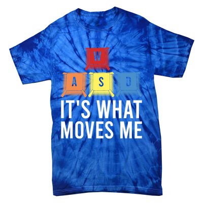 Its What Moves Me Game Wasd Keycaps Keyboards Gaming Outfit Meaningful Gift Tie-Dye T-Shirt