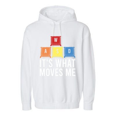 Its What Moves Me Game Wasd Keycaps Keyboards Gaming Outfit Meaningful Gift Garment-Dyed Fleece Hoodie