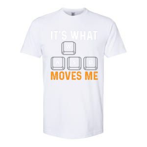 Its What Moves Me W A S D Funny Gamer Gaming Tournat Gift Softstyle CVC T-Shirt