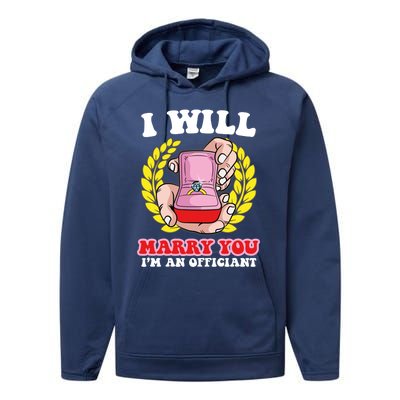 I Will Marry You Meaningful Gift Funny Saying For Officant Registrar Meaningful Performance Fleece Hoodie