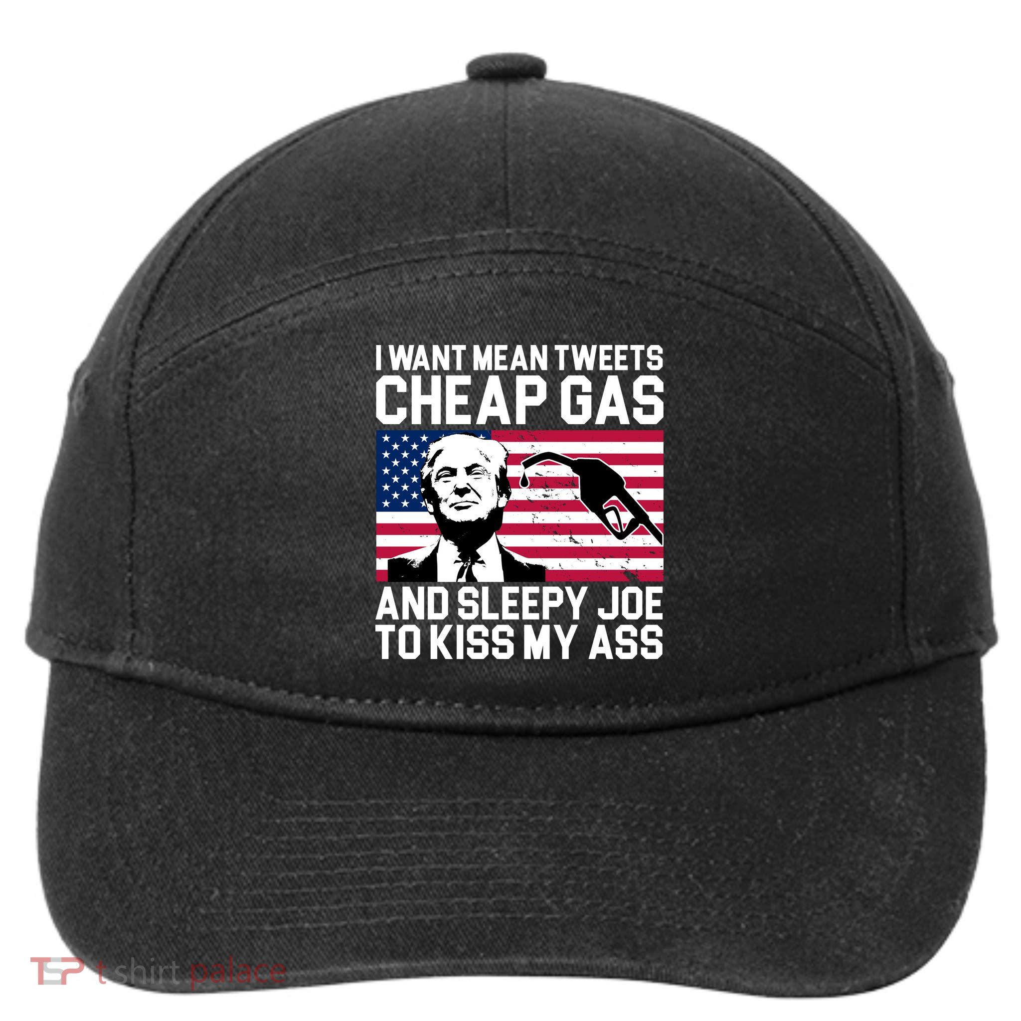 I Want Mean Tweets Cheap Gas Funny Sleepy Joe 7-Panel Snapback Hat