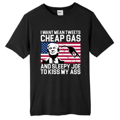 I Want Mean Tweets Cheap Gas Funny Sleepy Joe Tall Fusion ChromaSoft Performance T-Shirt