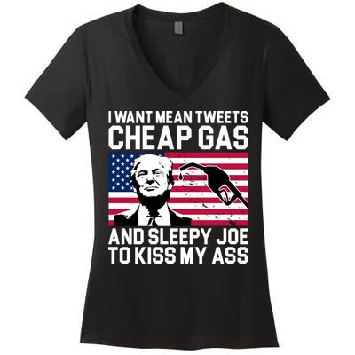 I Want Mean Tweets Cheap Gas Funny Sleepy Joe Women's V-Neck T-Shirt