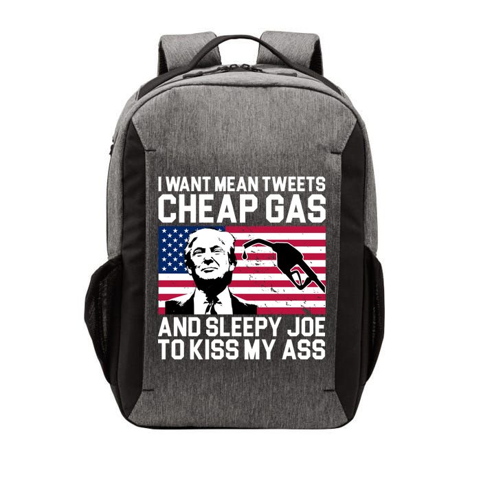 I Want Mean Tweets Cheap Gas Funny Sleepy Joe Vector Backpack