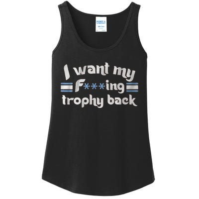 I Want My Fvcking Trophy Back Ladies Essential Tank