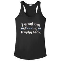 I Want My Fvcking Trophy Back Ladies PosiCharge Competitor Racerback Tank