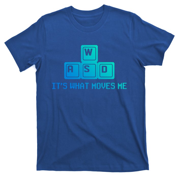 Its What Moves Me Funny Gamer Video Games Gaming Gift T-Shirt