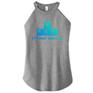 Its What Moves Me Funny Gamer Video Games Gaming Gift Women's Perfect Tri Rocker Tank