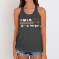 It Was Me I Let The Dogs Out Dog Lover Women's Knotted Racerback Tank