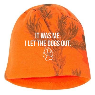 It Was Me I Let The Dogs Out Funny Kati - Camo Knit Beanie